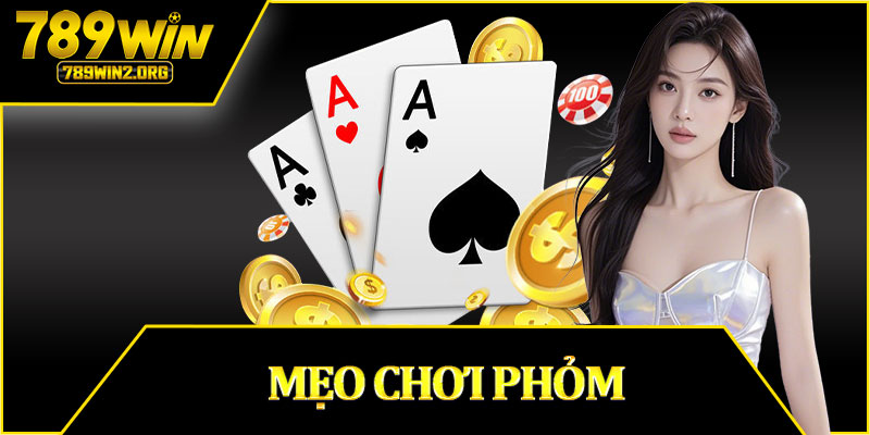 Mẹo Chơi Phỏm